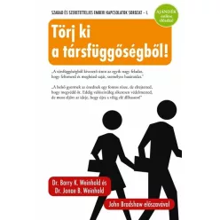 Törj ki a társfüggőségből! - Ismerd meg a Sajátmese-módszert és lendülj át nehézségeiden (új kiadás) - Pszichológia  témájú könyvek és olvasmányok