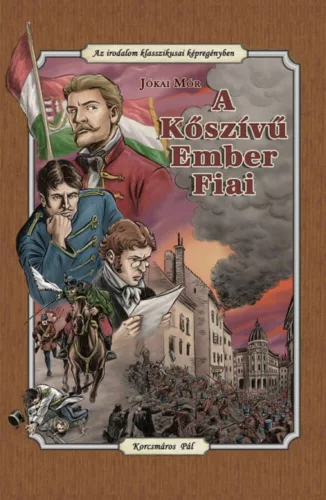 A kőszívű ember fiai - Az irodalom klasszikusai képregény (puha) (új kiadás) - Képregények  témájú könyvek és olvasmányok
