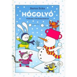 Hógolyó - Versek óvodássoknak - Gyermekköltészet  témájú könyvek és olvasmányok