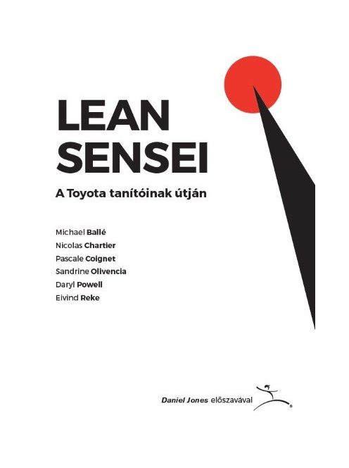 Lean Sensei - A Toyota tanítóinak útján