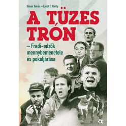   A tüzes trón - Fradi-edzők mennybemenetele és pokoljárása