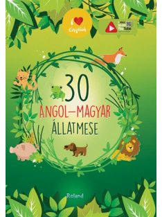 30 angol-magyar állatmese - I love English (új kiadás)