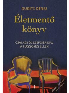   Életmentő könyv - Családi összefogással a függőség ellen