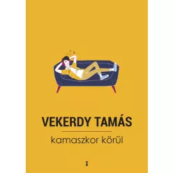 Kamaszkor körül (új kiadás) - Pszichológia  témájú könyvek és olvasmányok