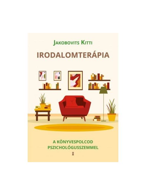 Irodalomterápia - A könyvespolcod pszichológusszemmel