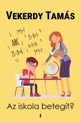 Az iskola betegít? - Pszichológia  témájú könyvek és olvasmányok