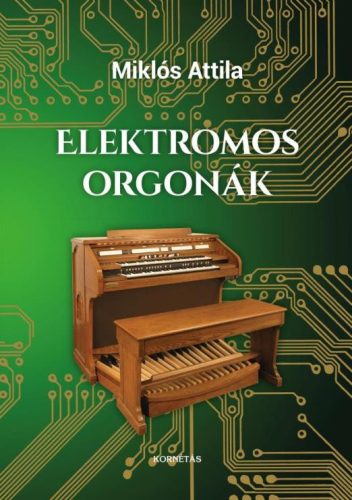 Elektromos orgonák - Zene  témájú könyvek és olvasmányok