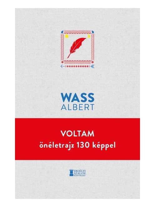 Voltam - önéletrajz 130 képpel - Wass Albert Művei