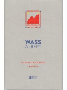   A funtineli boszorkány - Második könyv - Wass Albert Művei