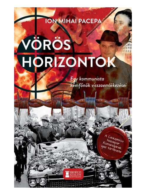 Vörös horizontok - Egy kommunista kémfőnök visszaemlékezései