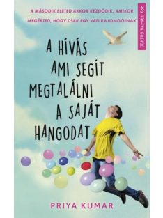 A hívás ami segít megtalálni a saját hangodat