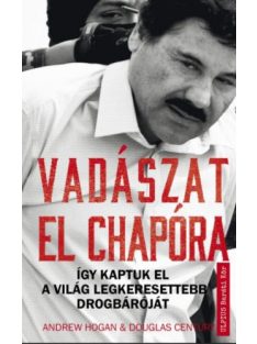 Vadászat El Chapóra