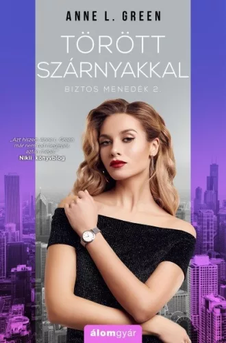 Törött szárnyakkal - Biztos menedék 2. - Romantikus  témájú könyvek és olvasmányok