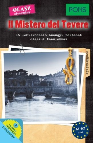 PONS Il Mistero del Tevere - 15 lebilincselő bűnügyi történet olaszul tanulóknak - Olasz  témájú könyvek és olvasmányok