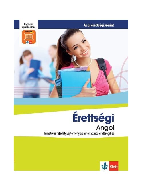 Érettségi Angol - Tematikus feladatgyűjtemény az emeltszintű érettségihez