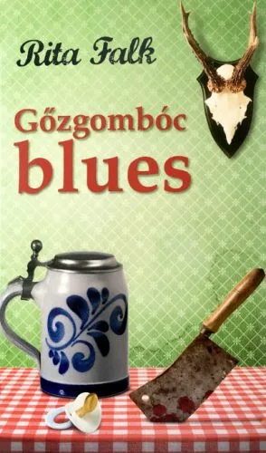 Gőzgombóc blues (2. kiadás) - Krimi  témájú könyvek és olvasmányok