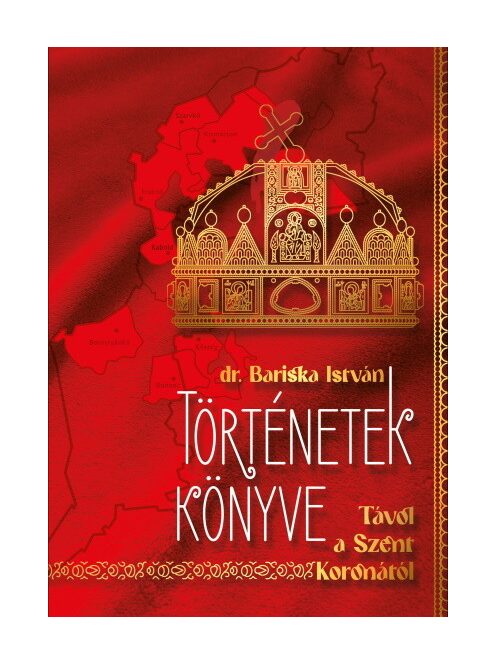 Történetek könyve - Távol a Szent Koronától