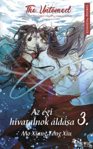 Az égi hivatalnok áldása 3. - Fantasy  témájú könyvek és olvasmányok