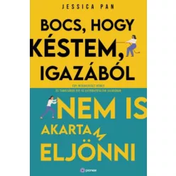 Bocs, hogy késtem, igazából nem is akartam eljönni - Egy introvertált rémes és tanulságos éve az extrovertáltak világába - Regények  témájú könyvek és olvasmányok