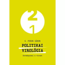 Politikai virológia - Kormányozni a vírust