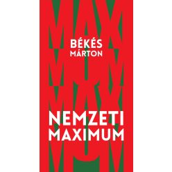 Nemzeti maximum - Új Idők - Politika  témájú könyvek és olvasmányok