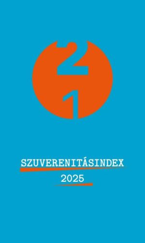 Szuverenitásindex 2025 - Sovereignty Index 2025 - 21 - Politika  témájú könyvek és olvasmányok