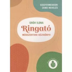 Ringató - Módszertani kézikönyv