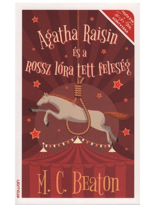 Agatha Raisin és a rossz lóra tett feleség