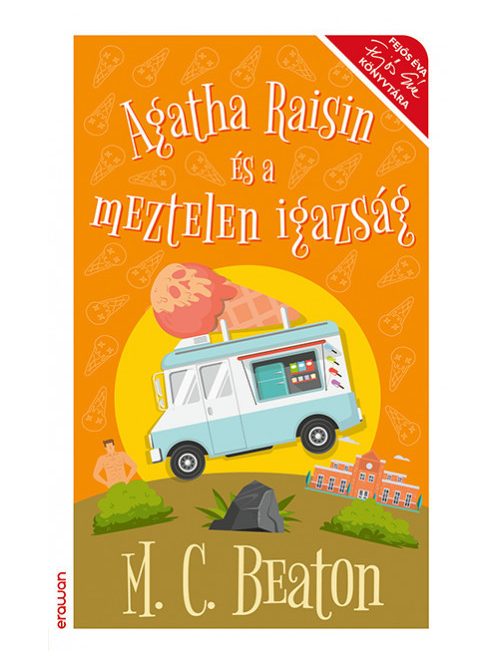 Agatha Raisin és a meztelen igazság