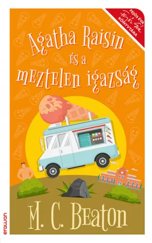 Agatha Raisin és a meztelen igazság - Krimi  témájú könyvek és olvasmányok