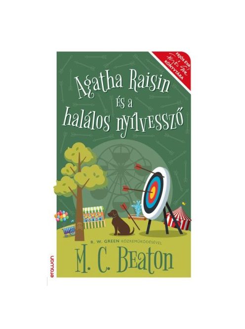 Agatha Raisin és a halálos nyílvessző