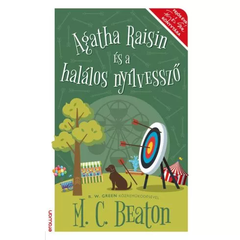 Agatha Raisin és a halálos nyílvessző