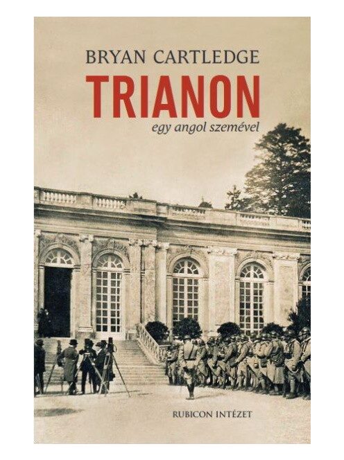 Trianon egy angol szemével