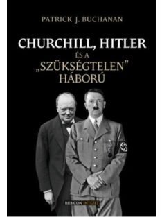 Churchill, Hitler és a “szükségtelen” háború