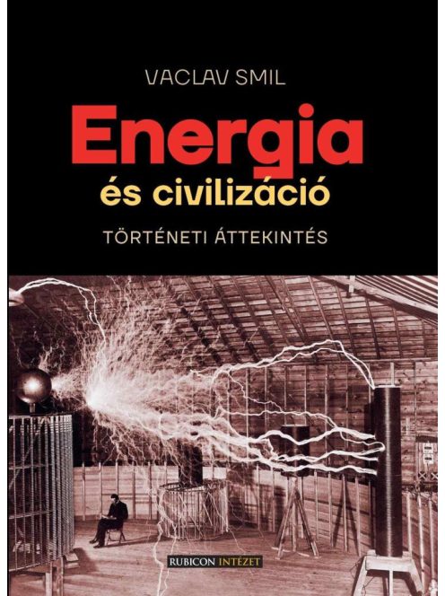 Energia és civilizáció - Történeti áttekintés
