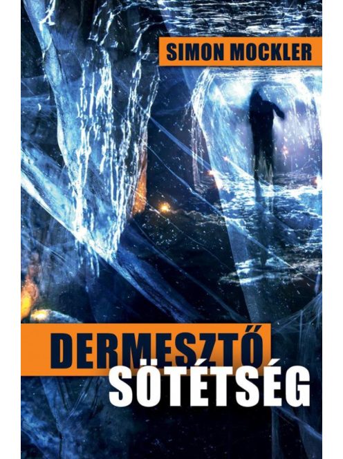 Dermesztő sötétség