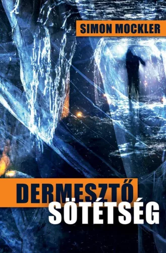 Dermesztő sötétség - Krimi  témájú könyvek és olvasmányok