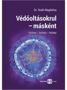 Védőoltásokrul - másként