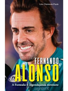 Fernando Alonso - A Formula-1 legendájának története