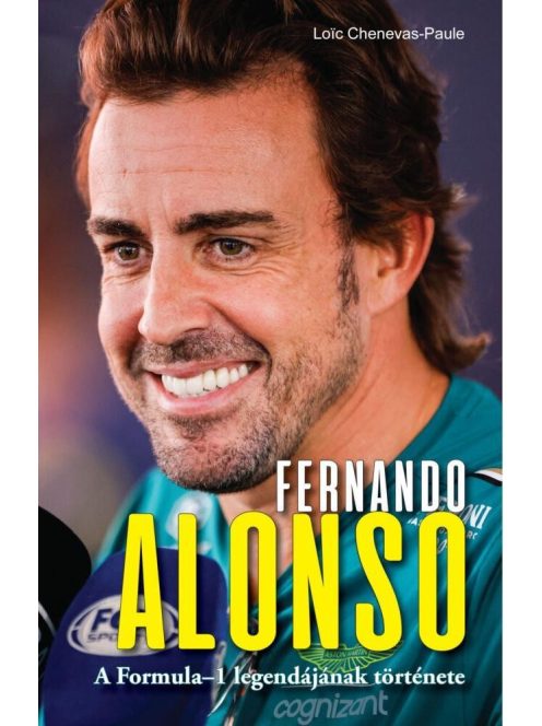 Fernando Alonso - A Formula-1 legendájának története