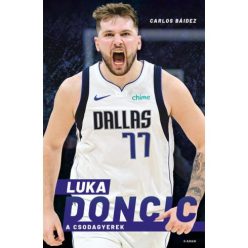 Luka Doncic - A csodagyerek