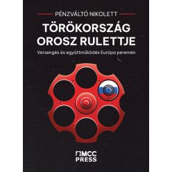 Törökország orosz rulettje - Politika  témájú könyvek és olvasmányok