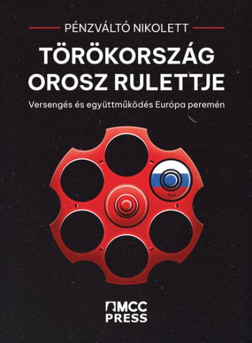 Törökország orosz rulettje - Politika  témájú könyvek és olvasmányok