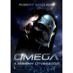 Omega - A remény útvesztője - Sci-fi  témájú könyvek és olvasmányok