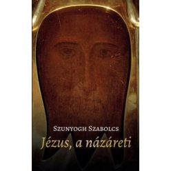 Jézus, a názáreti (új kiadás) - Ismeretterjesztő  témájú könyvek és olvasmányok