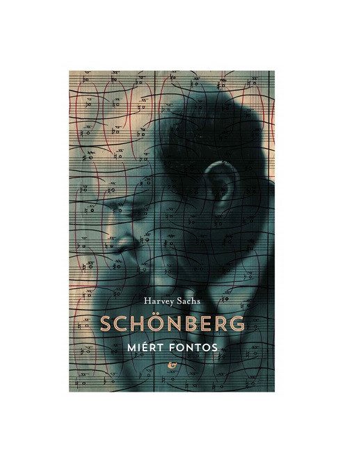 Schönberg - Miért fontos