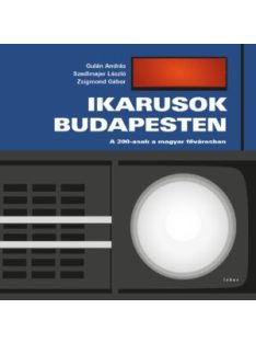 Ikarusok Budapesten - A 200-asok a fővárosban
