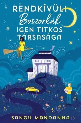 Rendkívüli Boszorkák Igen Titkos Társasága - Fantasy  témájú könyvek és olvasmányok