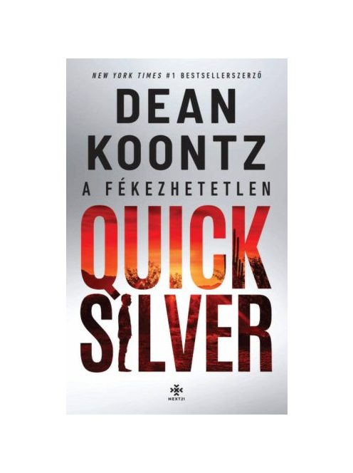 A fékezhetetlen Quicksilver