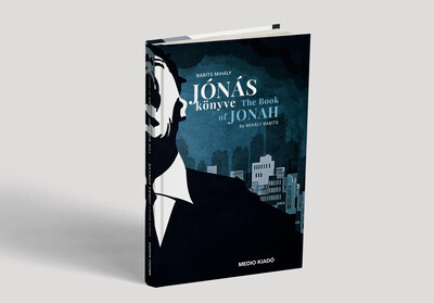 Jónás könyve - The Book of Jonah - MEDIO PLUSZ könyvek - Idegennyelvű könyvek  témájú könyvek és olvasmányok